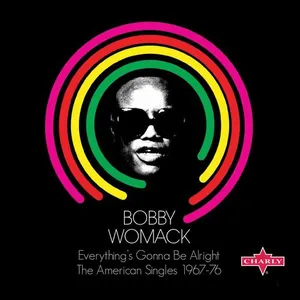 Everything's gonna be alright : the American singles 1967-76